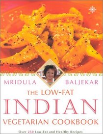 The Low Fat Indian Vegetarian Cookbook