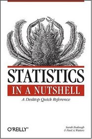 Statistics in a Nutshell: A Desktop Quick Reference (In a Nutshell (O'Reilly))