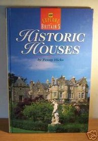Explore Britain's Historic Houses (AA Explore Britain Guides)