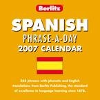 Spanish Phrase-A-Day 2007 Desk Calendar
