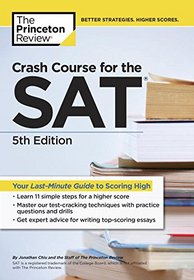 Crash Course for the SAT, 5th Edition (College Test Preparation)