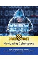 Navigating Cyberspace (Safety First)