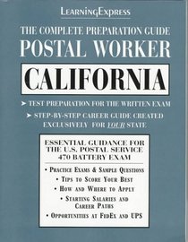 Postal Worker: California: The Complete Preparation Guide (Learning Express Civil Service Library California)