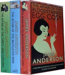 Burford Family Mysteries Collection: The Affair of the Bloodstained Egg Cosy, the Affair of the Mutilated Mink, the Affair of the Thirty-nine Cufflinks