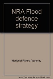 NRA Flood defence strategy