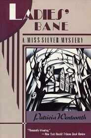 Ladies' Bane (Miss Silver, Bk 22)
