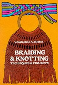 Braiding and Knotting