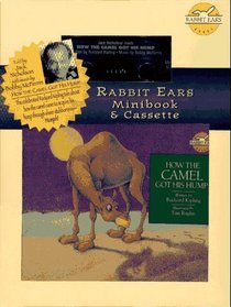 How the Camel Got His Hump (Rabbit Ears Minibook  Cassette)