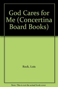God Cares for Me (Concertina Board Books)
