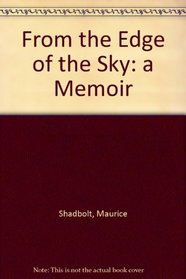 From the Edge of the Sky: A Memoir