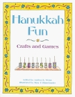 Hanukkah Fun: Crafts and Games