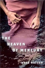 The Heaven of Mercury (Large Print)