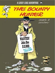 The Bounty Hunter: Lucky Luke Vol. 26