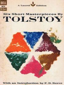 Six Short Masterpieces by Tolstoy