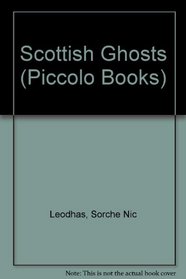 Scottish Ghosts (Piccolo Books)