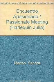 Encuentro Apasionado  (Passionate Meeting) (Julia, 69)