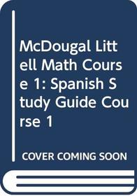 McDougal Littell Math Course 1 Spanish Study Guide (Examples and Extra Practice in Spanish)