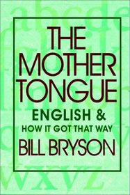 The Mother Tongue