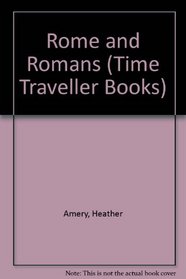 Time Traveller Book of Rome and Romans
