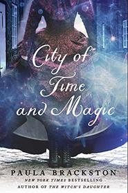 City of Time and Magic (Found Things, Bk 4)