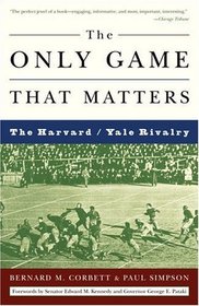 The Only Game That Matters : The Harvard/Yale Rivalry