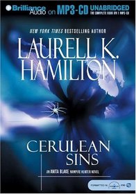 Cerulean Sins (Anita Blake, Vampire Hunter, Bk 11) (Unabridged MP3 CD)