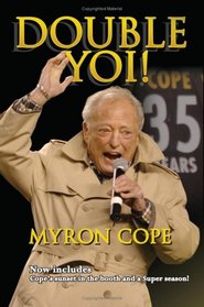 Myron Cope: Double Yoi!