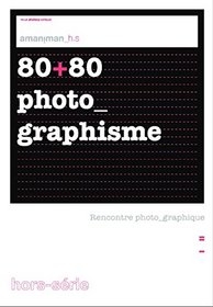 80+80, photo_graphisme (French Edition)