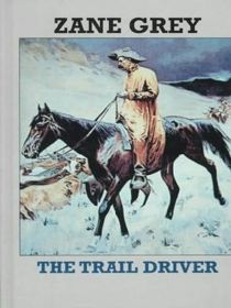 Trail Driver: The International Collection