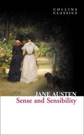 Sense and Sensibility (Collins Classics)