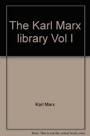 The Karl Marx library Vol I: On Revolution