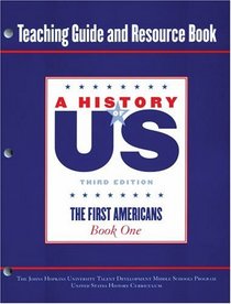 Johns Hopkins University Teaching Guide and Resource Book, Book 1: A History of US