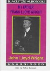 My Father, Frank Lloyd Wright