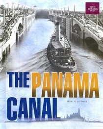 The Panama Canal (Great Building Feats)