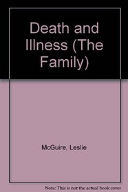 Death and Illness (The Family)