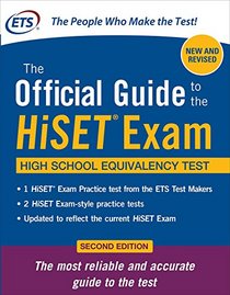 The Official Guide to the HiSET Exam, 2nd Edition