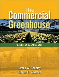 The Commercial Greenhouse, 3E