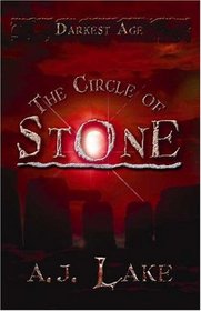 The Circle of Stone: The Darkest Age III (Darkest Age)
