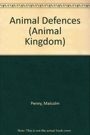 Animal Defences (Animal Kingdom)