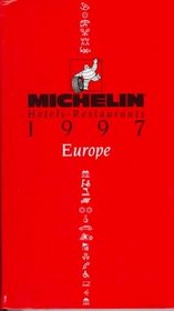 Michelin Hotels-Restaurants 1997 Europe (1st Edition)