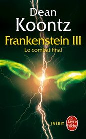 Frankenstein, Tome 3 (French Edition)