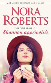 Shannon apprivoise