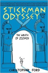 Stickman Odyssey Book Two: The Wrath of Zozimos