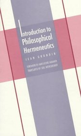 Introduction to Philosophical Hermeneutics (Yale Studies in Hermeneutics)