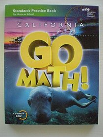 Houghton Mifflin Harcourt Go Math! California: Practice Workbook Grade 1