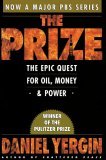 THE PRIZE THE EPIC QUEST FOR OIL MONEY AND POWER
