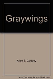 Graywings