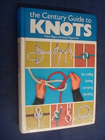 Guide to Knots: For Sailing, Fishing, Camping and Climbing