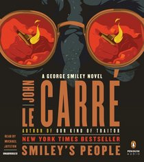 Smiley's People: A George Smiley Novel