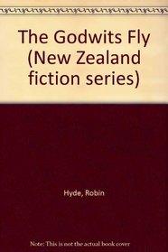 The Godwits Fly (New Zealand fiction series)